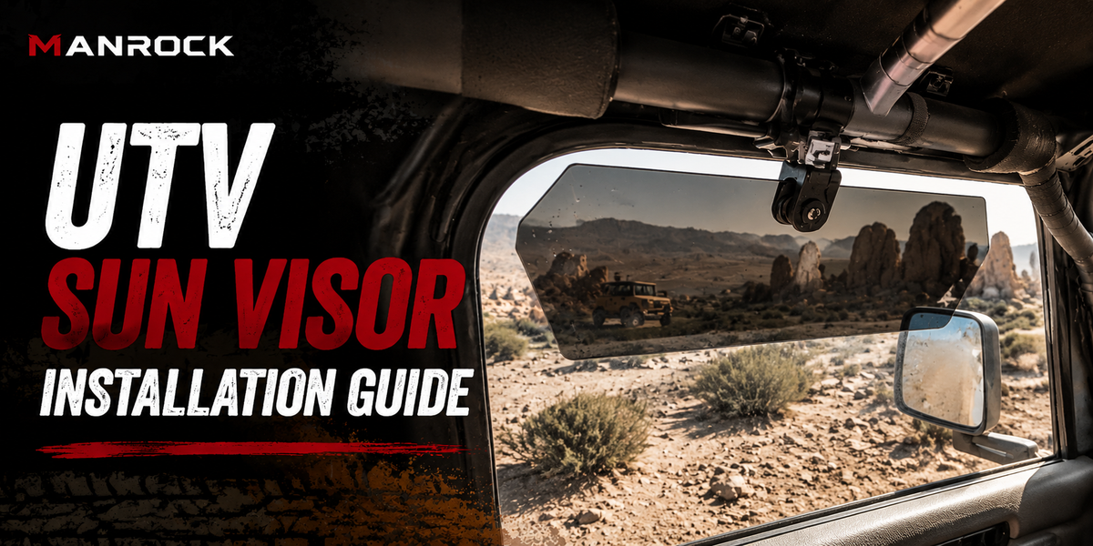 Manrock UTV Sun Visor Installation Guide